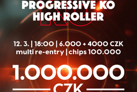RS Kladno: Ve čtvrtek v rámci Progressive KO High Rolleru minimálně o milion!