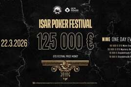 GCA: Isar Poker Festival €125K GTD