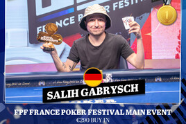 King's FPF: Šampionem France Poker Festivalu se s pohádkovou prémií €113K stal Salyh Gabrysch