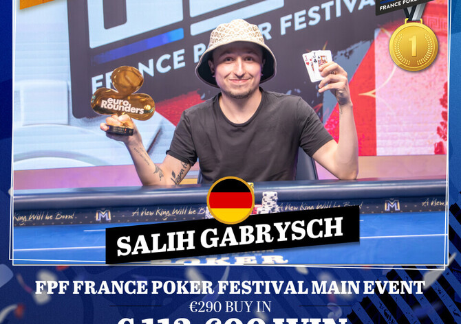 King's FPF: Šampionem France Poker Festivalu se s pohádkovou prémií €113K stal Salyh Gabrysch