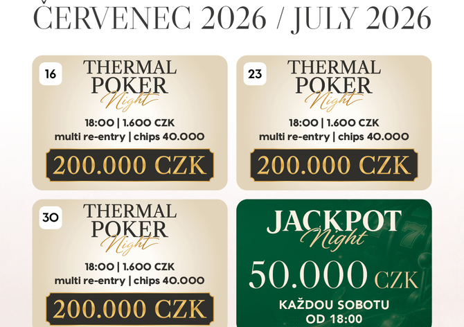 Casino Thermal: V červenci se v Karlových Varech uskuteční tři čtvrteční eventy s garancí 200K