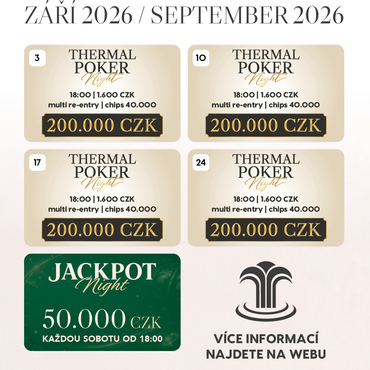 Casino Thermal: THERMAL POKER NIGHT 200.000 Kč GTD každý zářijový čtvrtek v Karlových Varech!
