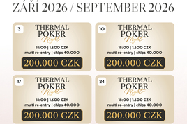 Casino Thermal: THERMAL POKER NIGHT 200.000 Kč GTD každý zářijový čtvrtek v Karlových Varech!