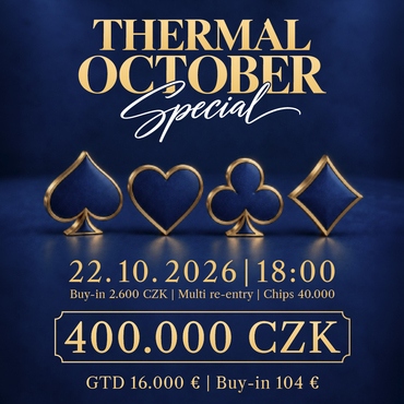 Thermal October Special - ve čtvrtek ve Varech o 400.000 Kč GTD
