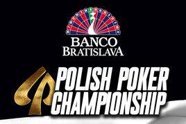 Banco Bratislava: Největší event roku, Polish Poker Championship, nabídne €500K za pouhých €150!