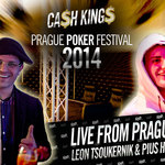 Cash King&#039;s na Prague Poker Festivalu: Dnes živě z King’s Prague s Leonem a Piusem