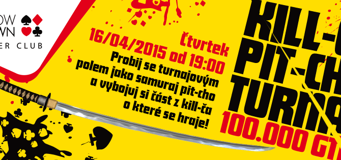 Kill-čo Pit-cho 100.000 Kč GTD již tento čtvrtek v Showdownu