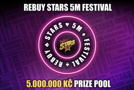 Během jediného týdne Rebuy Stars 5M Festival nabídne 5.000.000 korun! 