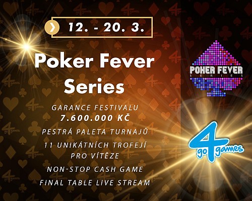 Poker Fever Series v březnu opět v olomouckém casinu Go4Games