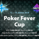 Ani v dubnu nechybí v Hodolanech Poker Fever Cup 1M GTD!