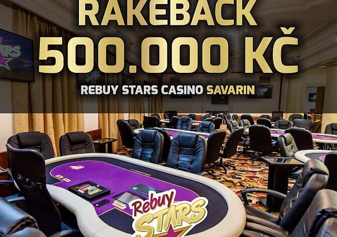Rakeback 500.000 korun! Dubnová CG lahůdka v Rebuy Stars Casinu Savarin
