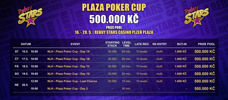 PlazaPokerCup_RebuyStarsCasinoPlzenPlaza_schedule_05_2018_poker