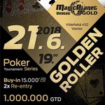 Golden Roller startuje ve Vestci již ve čtvrtek. Garance 1.000.000 Kč!
