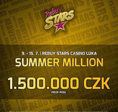 Festival Summer Million s odměnami 1.500.000 Kč začíná od pondělí v Rebuy Stars na Lukách!