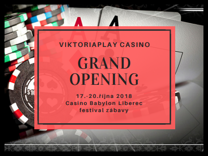 Grand Opening Viktoriaplay Casina Babylon v Liberci