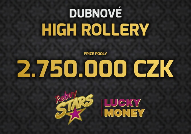 High Rollery o luxusní 2.750.000 Kč přináší v dubnu Rebuy Stars!