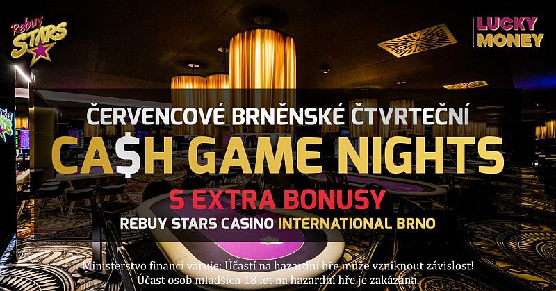 CashGame Specialy cervenec - Rebuy Stars Casino International Brno