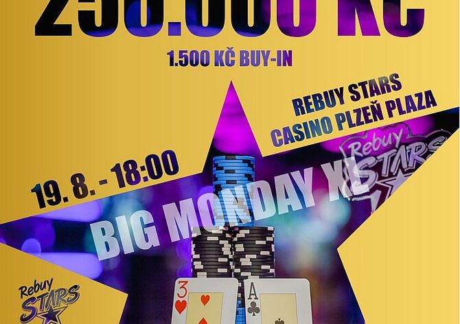 Nezmeškejte Big Monday XL o 250.000 Kč v plzeňské pobočce Rebuy Stars!