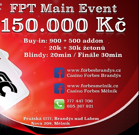 FPT Main Event. V Brandýse a Mělníku se v pátek a sobotu hraje o 150.000 Kč