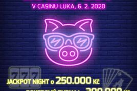 Masopust v RS Luka: Poker o 300K, Jackpot Night o 250K a zabíjačka na terase