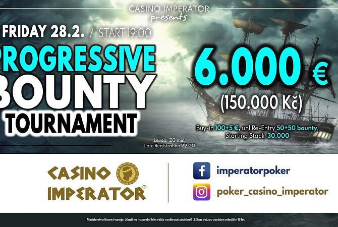 Páteční Progressive Bounty v Imperatoru minimálně o 150.000 Kč!